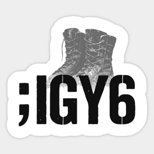 IGY6 – I Got Your Six Support Code Sticker